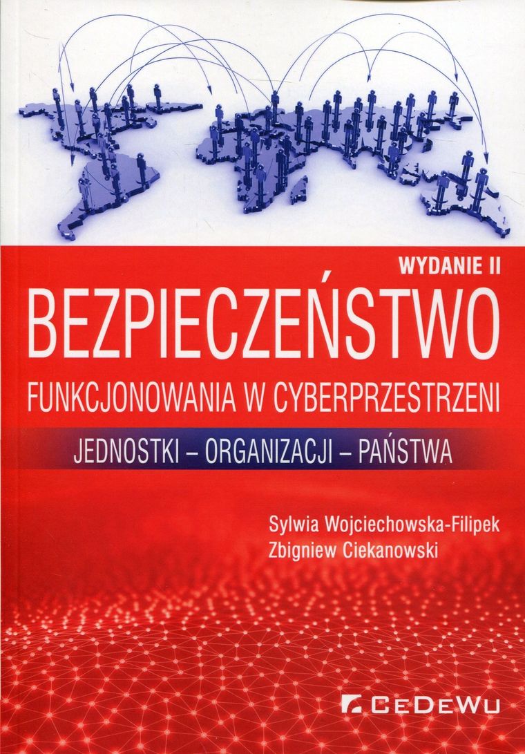 Bezpieczeństwo funkcjonowania w cyberprzestrzeni