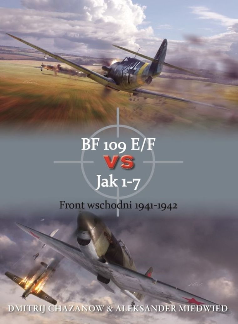 Bf 109 e/f vs jak 1-7. Front wschodni 1941-1942