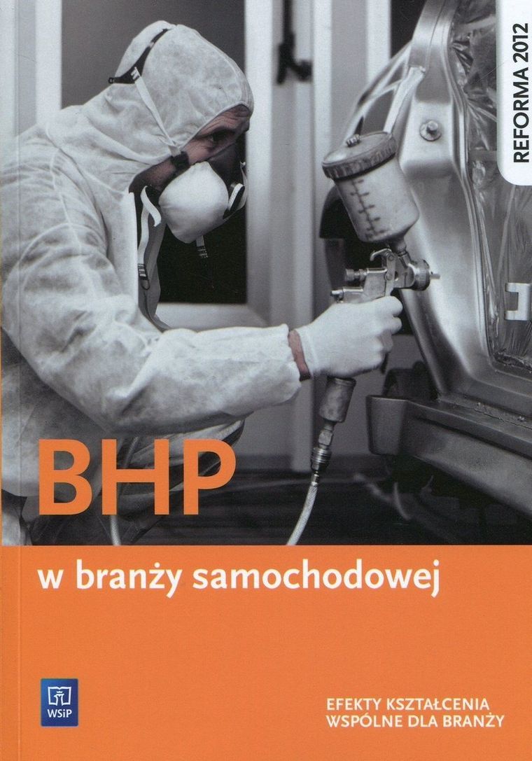 BHP w branży samochodowej. Efekty kształcenia wspólne dla branży. Szkoła ponadgimnazjalna