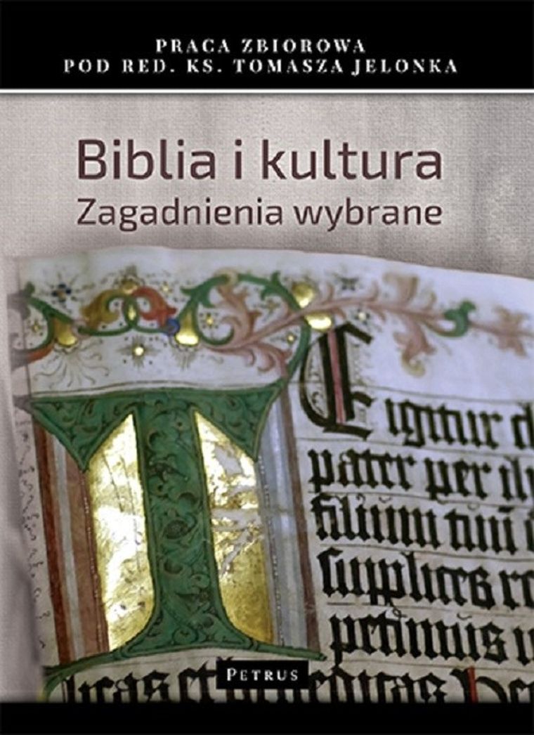 Biblia i kultura. Zagadnienia wybrane