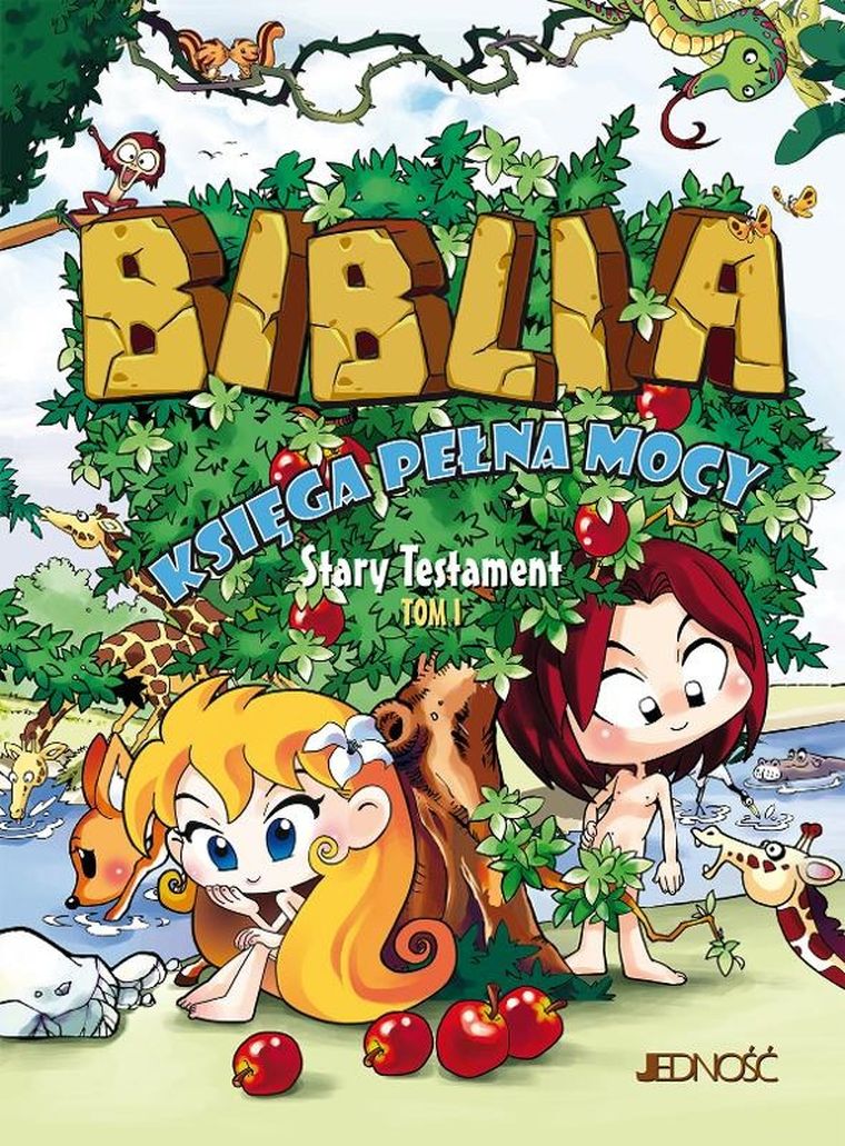Biblia. Księga pełna mocy. Stary Testament. Tom 1