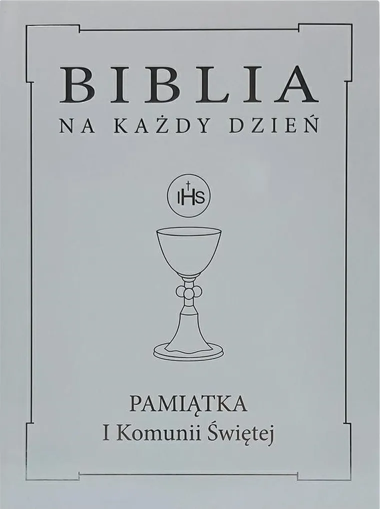 Biblia na każdy dzień. Komunia srebro
