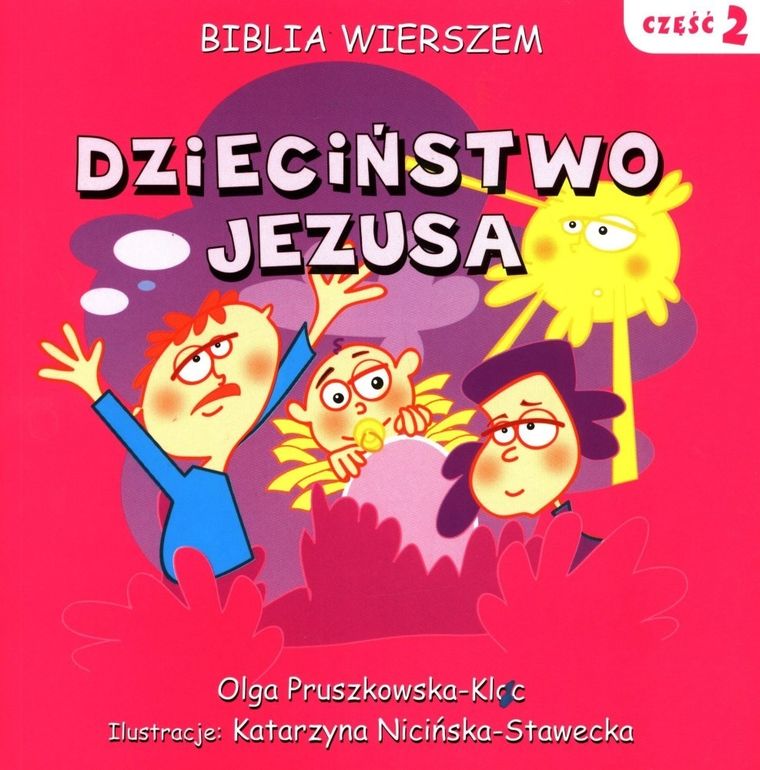 Biblia Wierszem 2. Dzieciństwo Jezusa