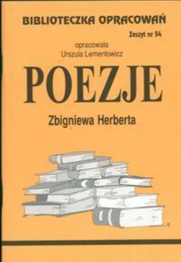 Biblioteczka opracowań nr 054. Poezje Herberta