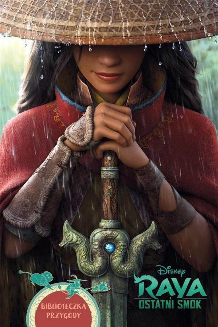 Biblioteczka przygody. Raya i ostatni smok