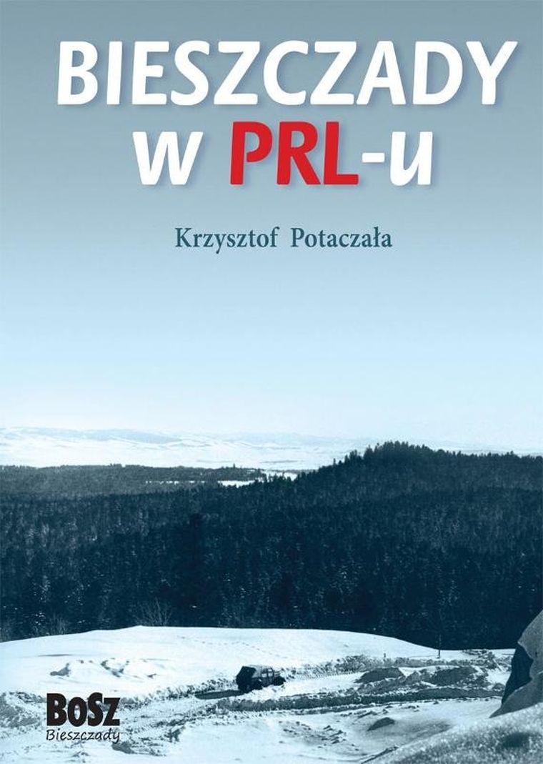 Bieszczady w PRL-u 1