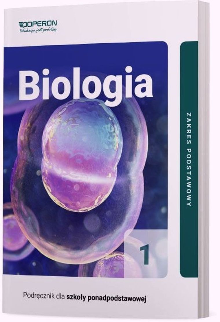 Biologia 1. Podręcznik dla szkół ponadpodstawowych. Zakres podstawowy