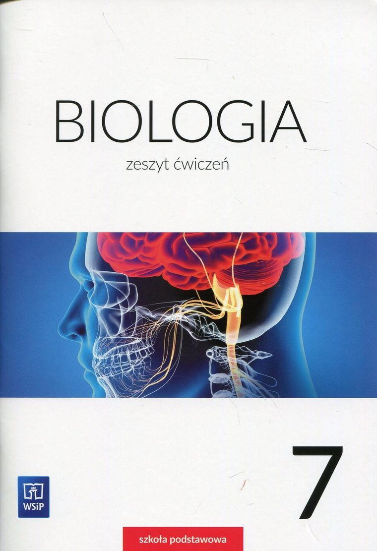 Biologia 7. Zeszyt ćwiczeń