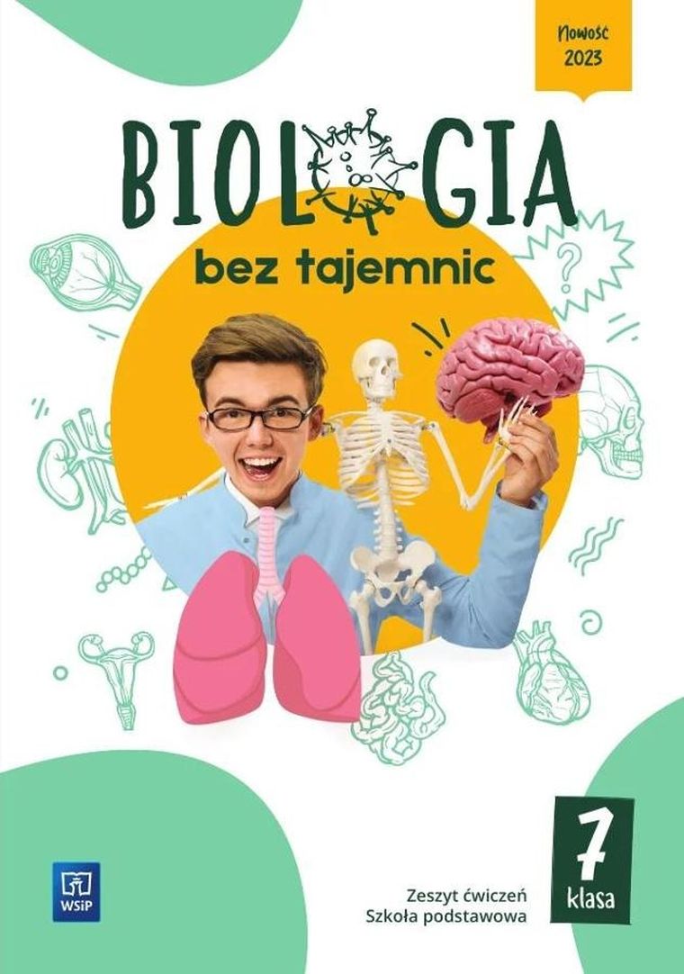 Biologia bez tajemnic. Szkoła podstawowa 7. Zeszyt ćwiczeń