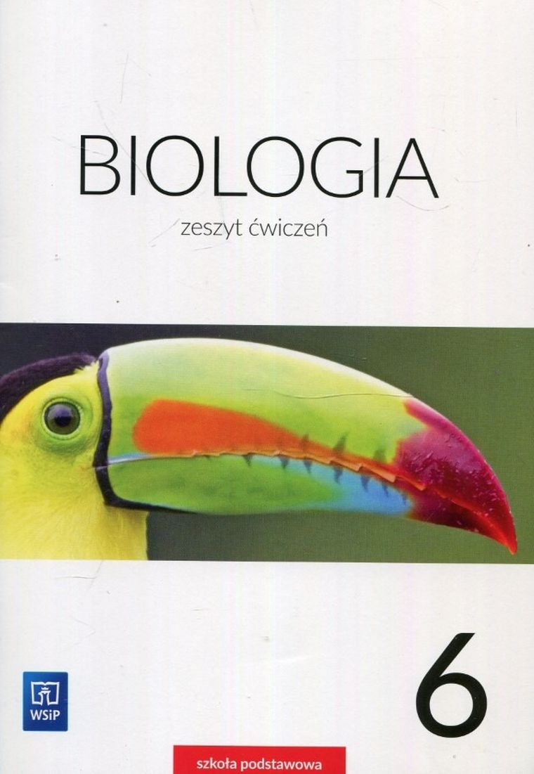 Biologia. Ćwiczenia. Szkoła podstawowa. Klasa 6