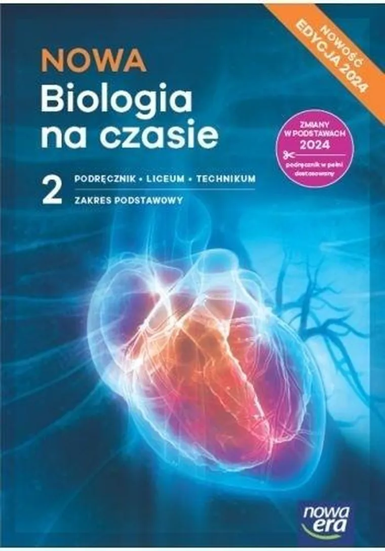 Biologia LO. 2 Nowa Biologia na czasie. Podręcznik ZP 2025