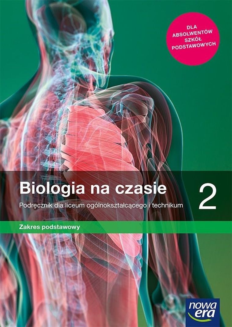 Biologia na czasie. Podręcznik 2 liceum i technikum. Zakres podstawowy