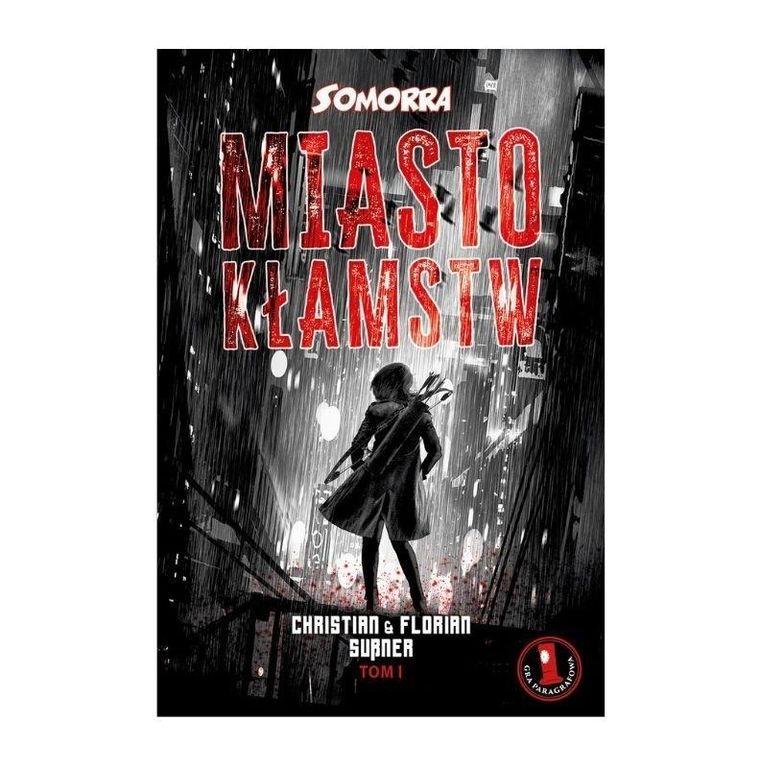 Black Monk, Somorra 1: Miasto kłamstw, gra fabularna