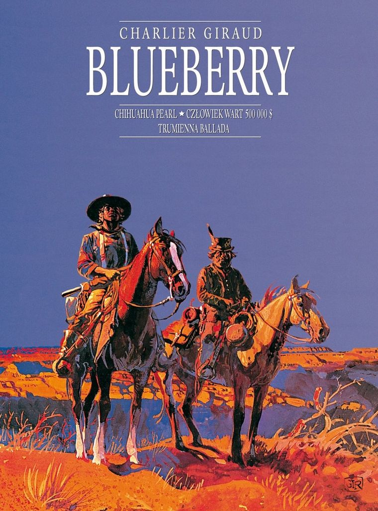 Blueberry. Tom 3 zbiorczy. Chihuahua Pearl. Człowiek wart 500000$. Trumienna ballada