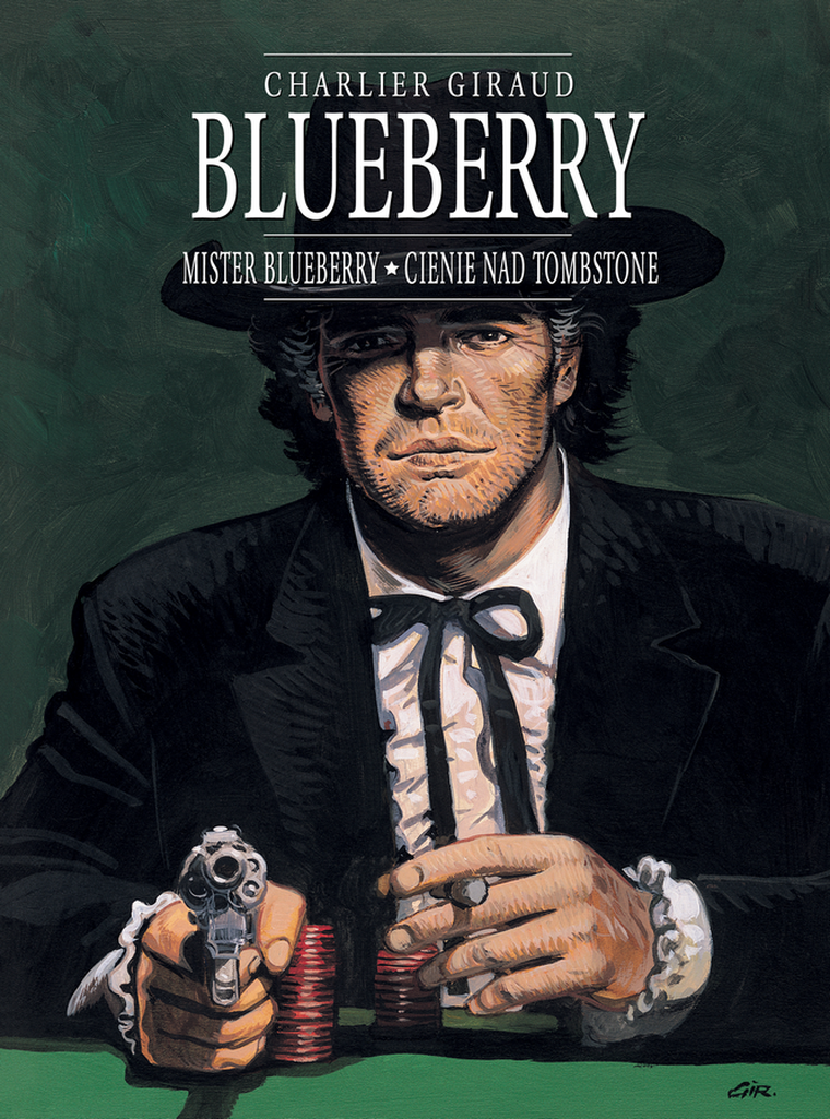 Blueberry. Tom 7 zbiorczy. Mister Blueberry, Cienie nad Tombstone