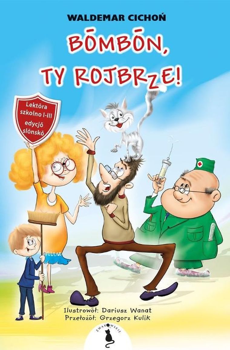 Bōmbōn, Ty rojbrze! (wersja śląska)