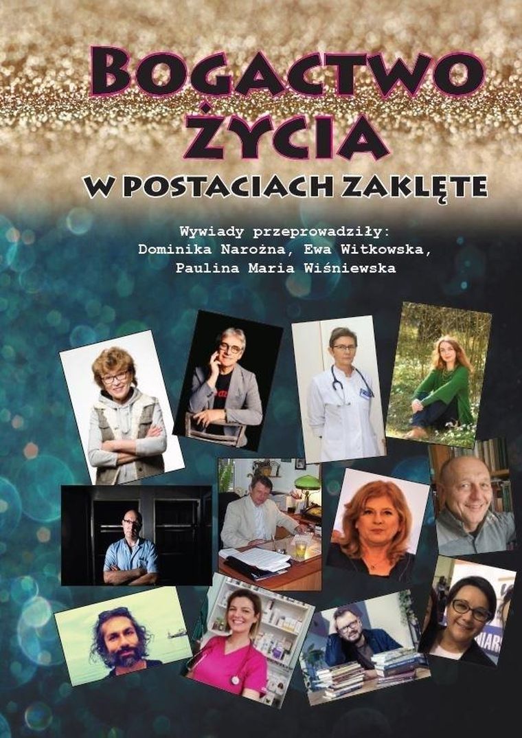 Bogactwo życia w postaciach zaklęte