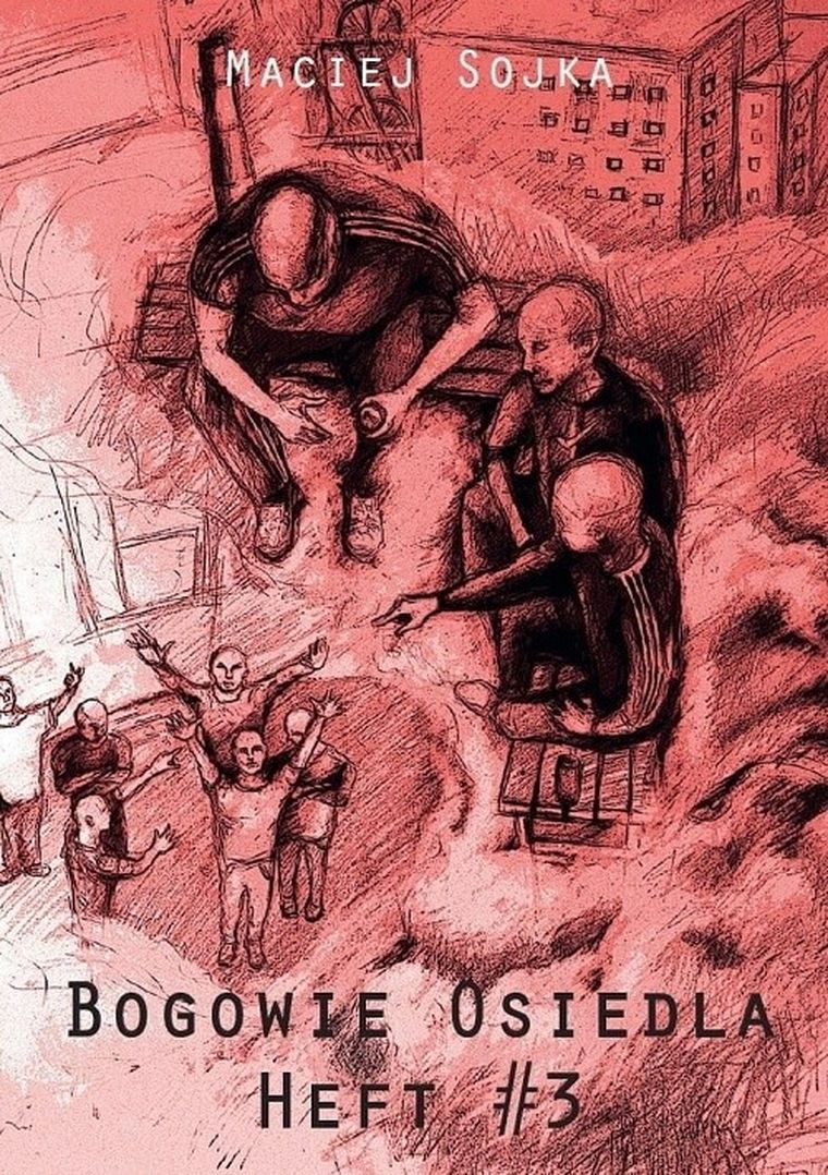 Bogowie osiedla. Heft 3