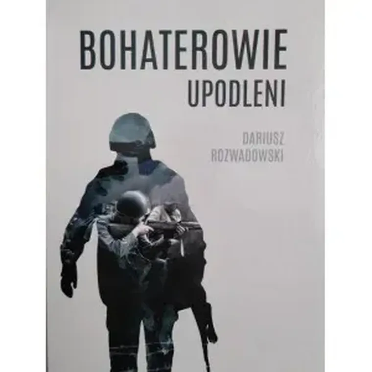 Bohaterowie upodleni