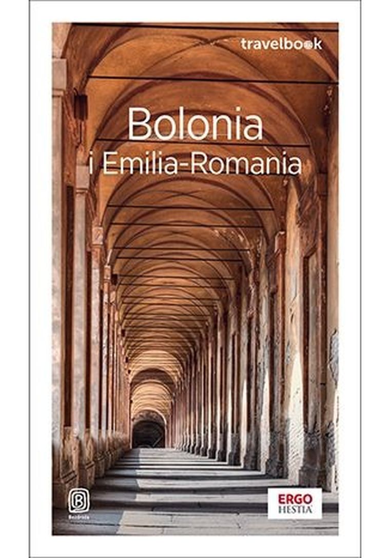 Bolonia i Emilia-Romania. Travelbook
