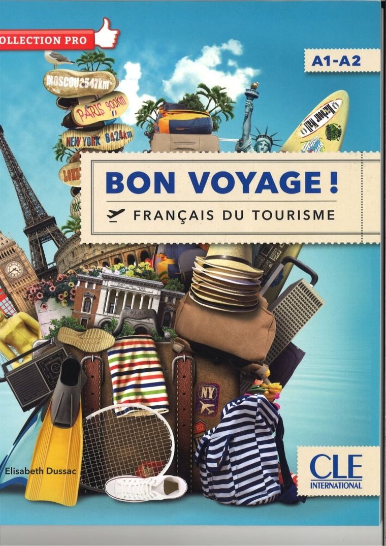 Bon Voyage! Francais du tourisme A1-A2