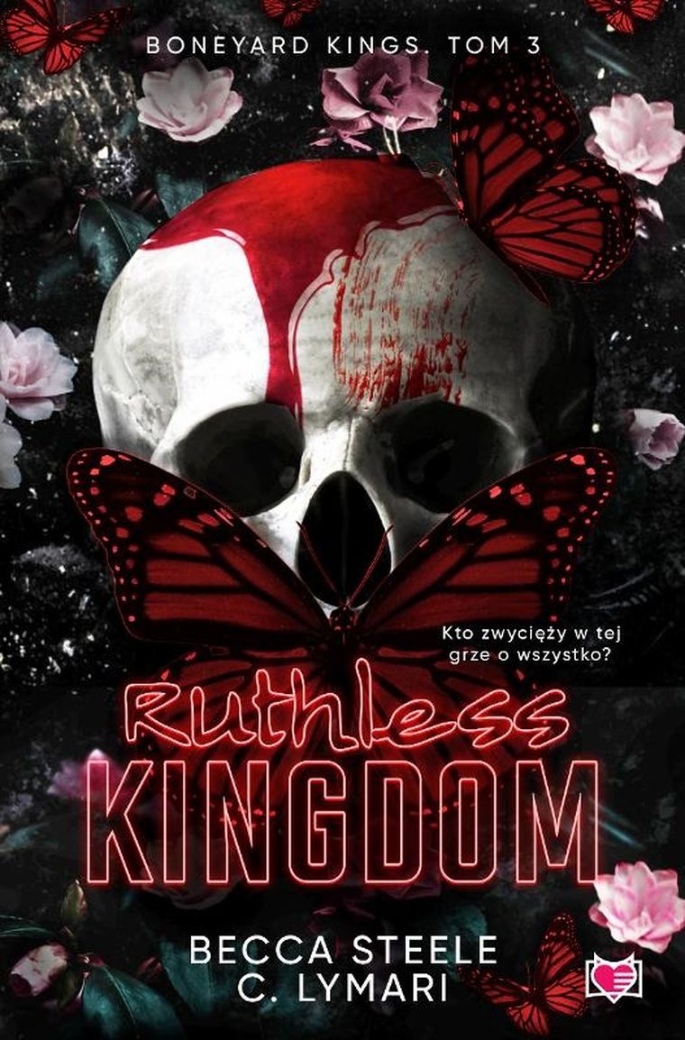 Boneyard Kings. Tom 3. Ruthless Kingdom