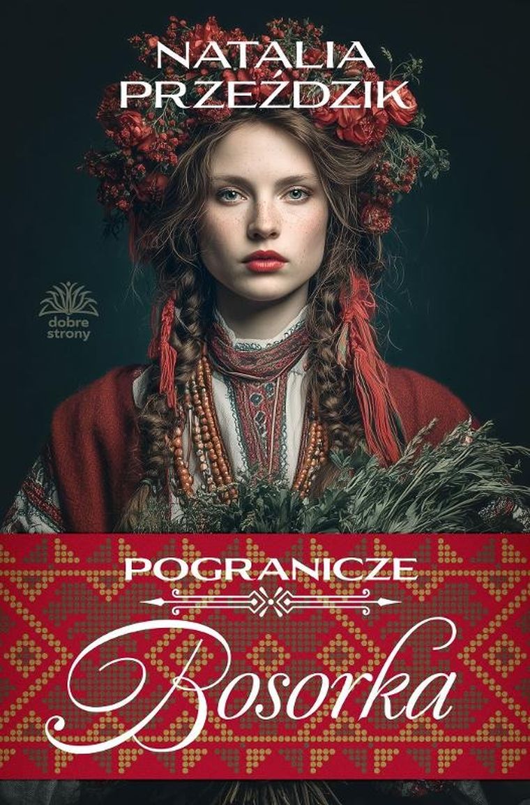 Bosorka. Pogranicze. Tom 1