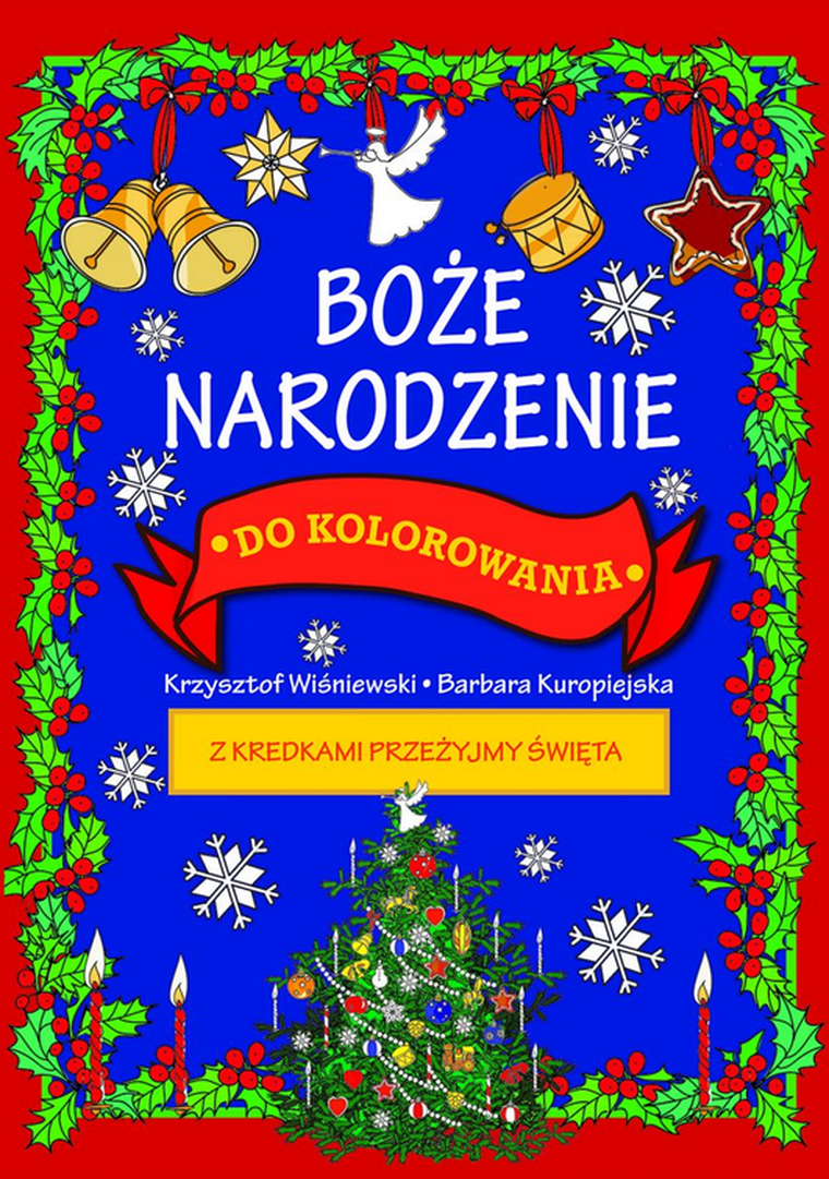 Boże Narodzenie do kolorowania z kredkami