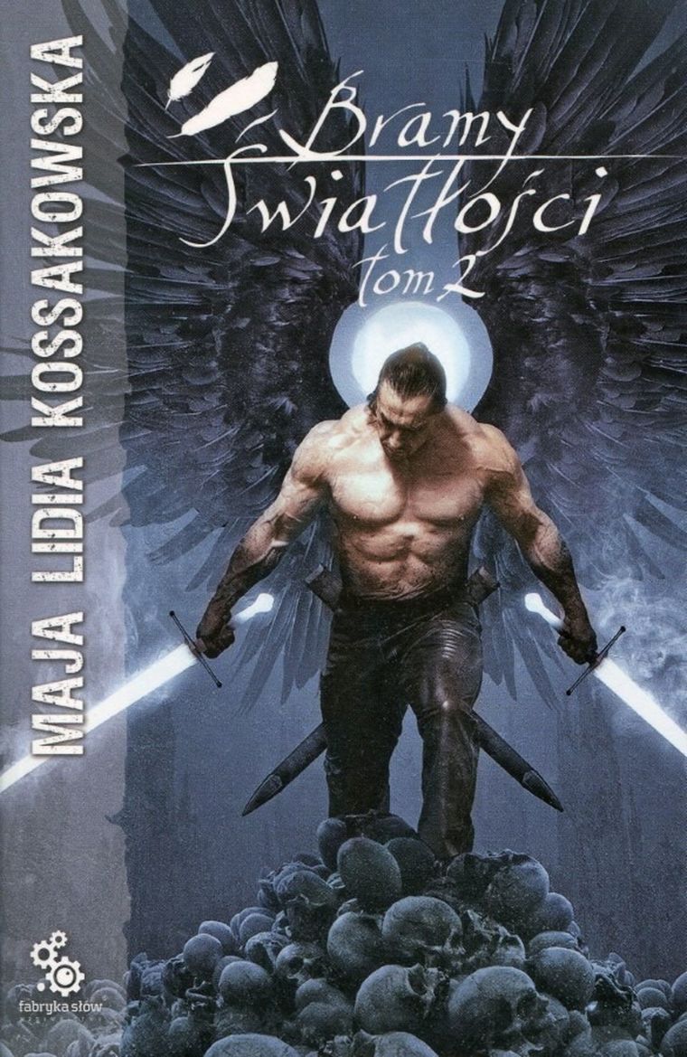 Bramy Światłości. Tom 2