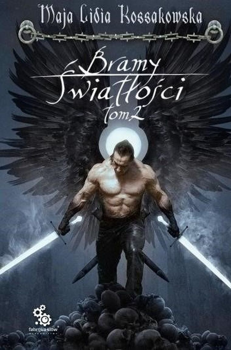 Bramy Światłości. Tom 2