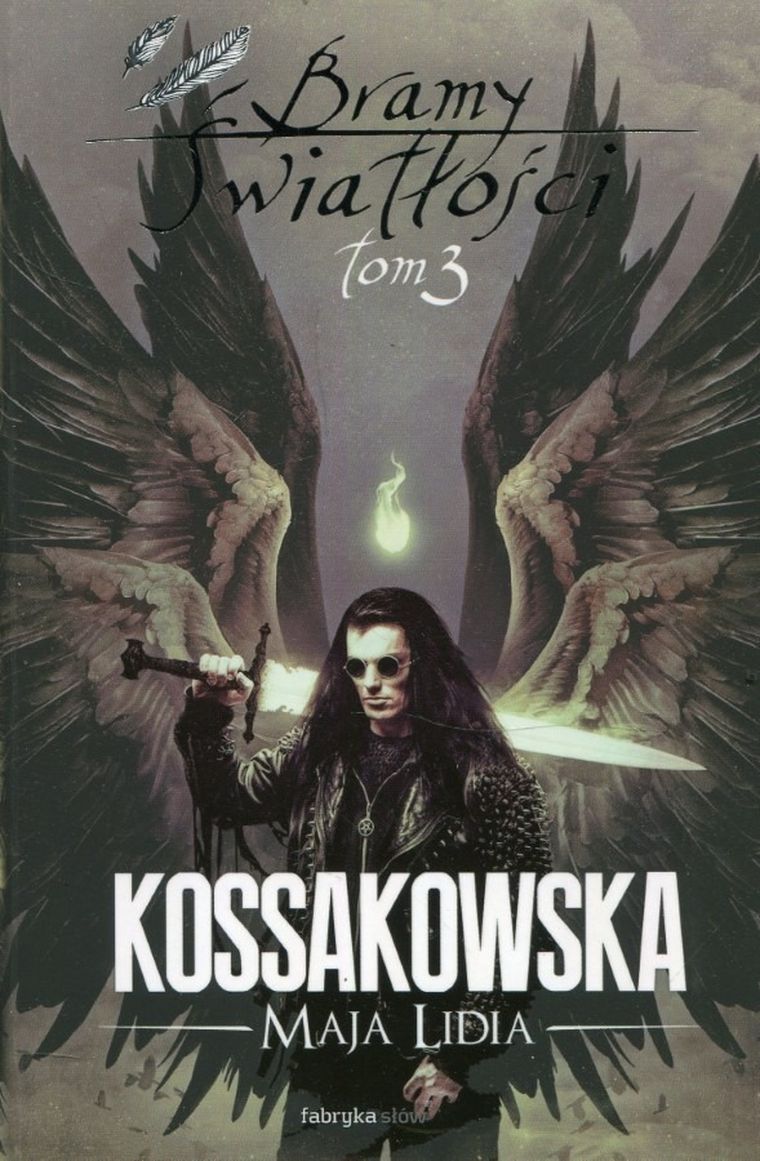 Bramy światłości. Tom 3