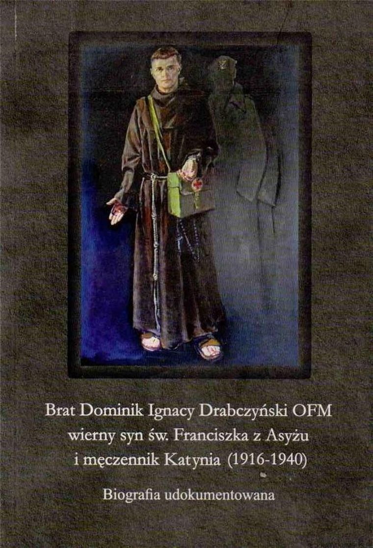 Brat Dominik Ignacy Drabczyński OFM