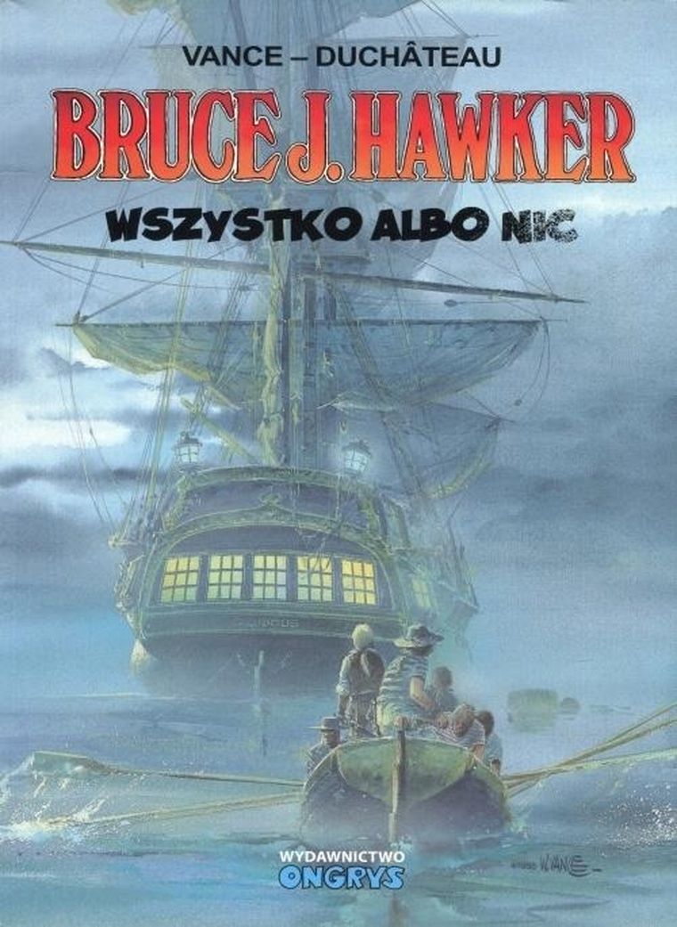 Bruce J. Hawker. Tom 5. Wszystko albo nic