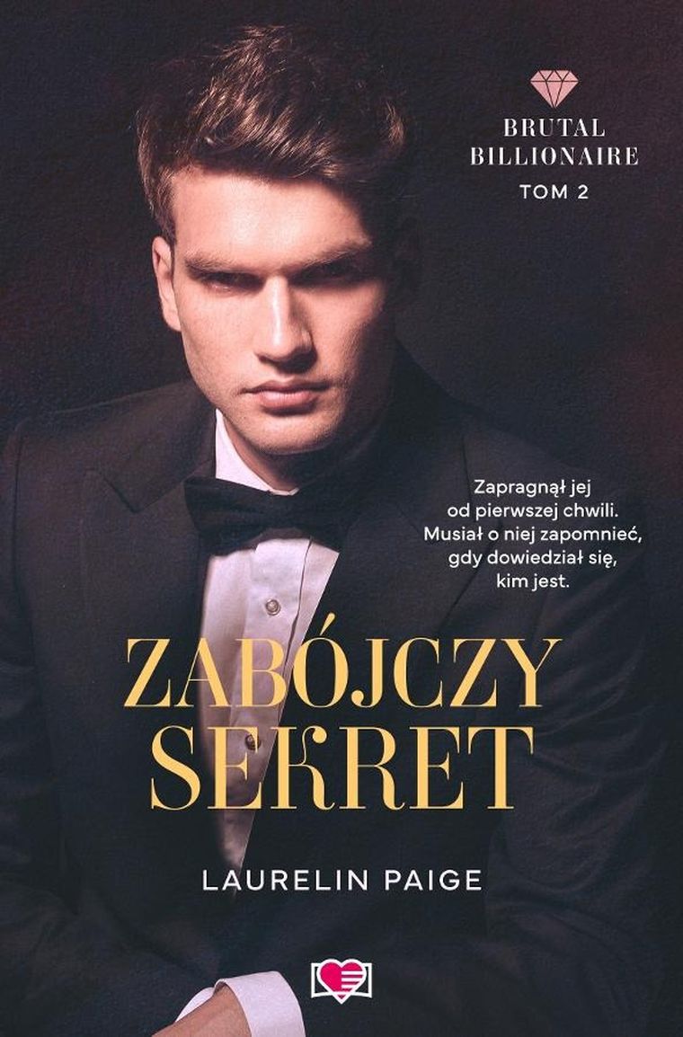 Brutal Billionaire. Tom 2. Zabójczy sekret