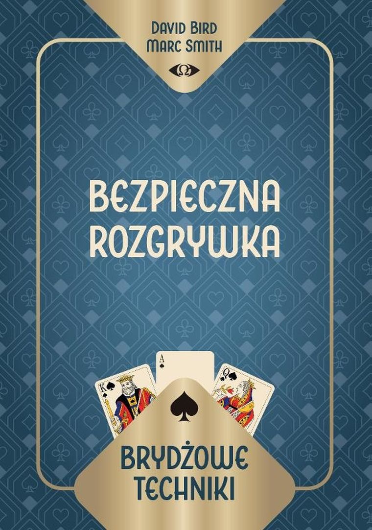 Brydżowe techniki. Bezpieczna rozgrywka