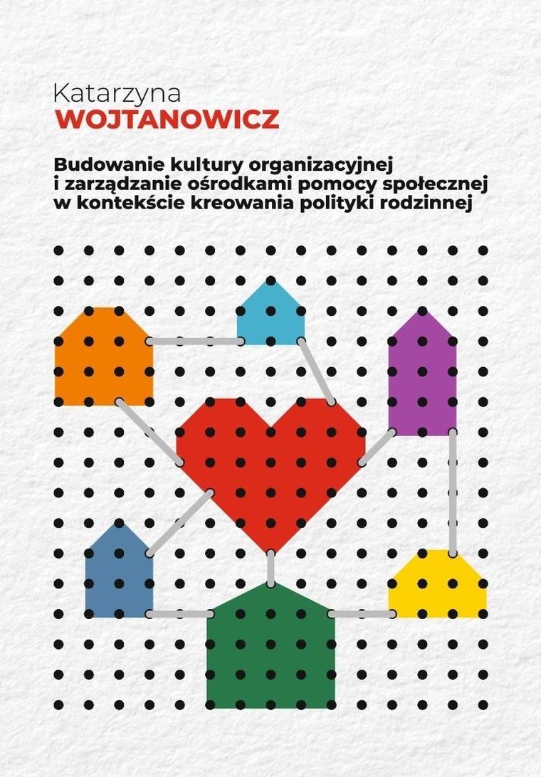 Budowanie kultury organizacyjnej i zarządzanie