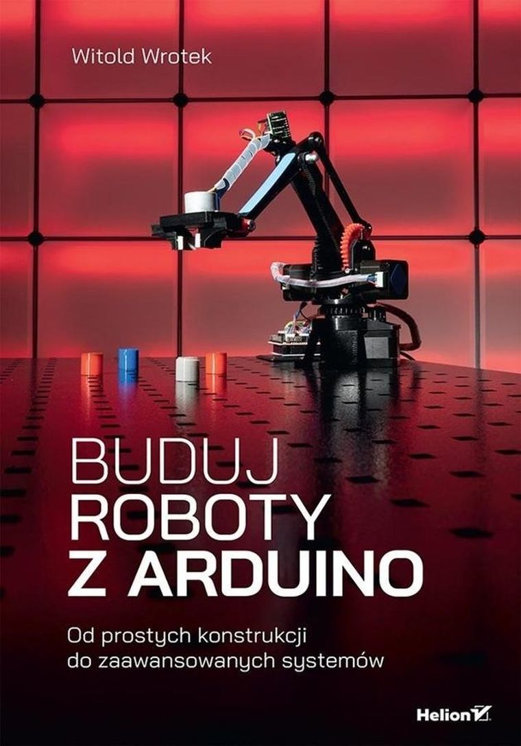 Buduj roboty z Arduino