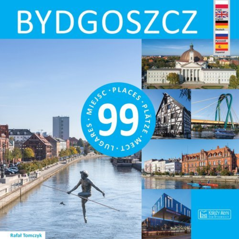 Bydgoszcz. 99 miejsc