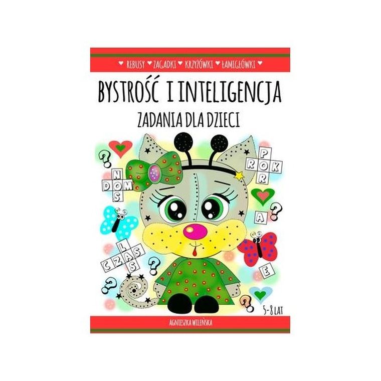 Bystrość i inteligencja. Zadania dla dzieci
