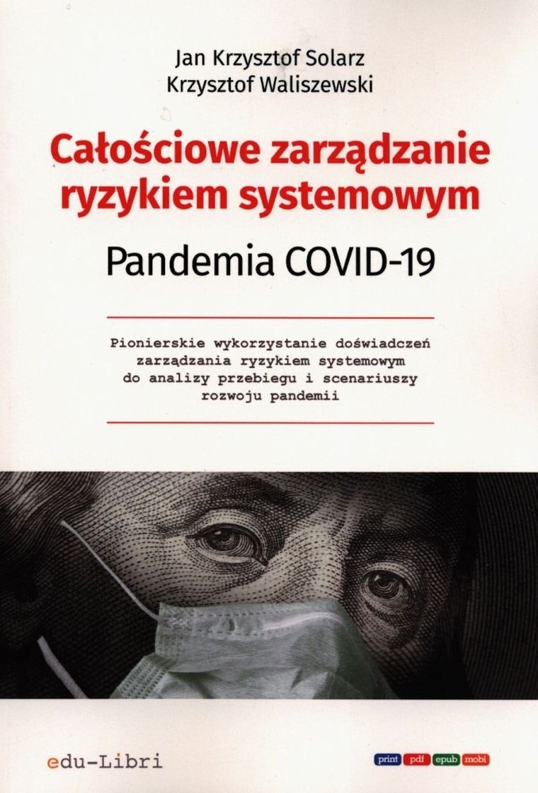 Całościowe zarządzanie ryzykiem systemowym. Pandemia Covid-19