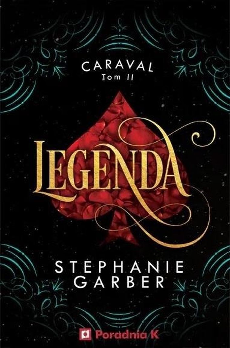 Caraval. Legenda. Tom 2