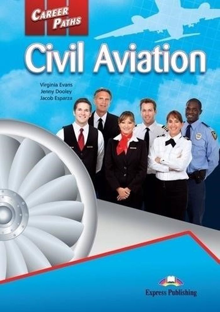 Career Paths: Civil Aviation Student's Book + DigiBook