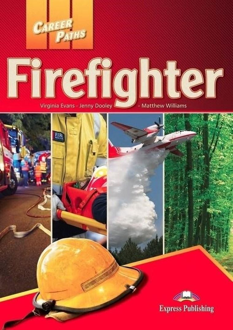 Career Paths. Firefighter. Student's Book + DigiBook