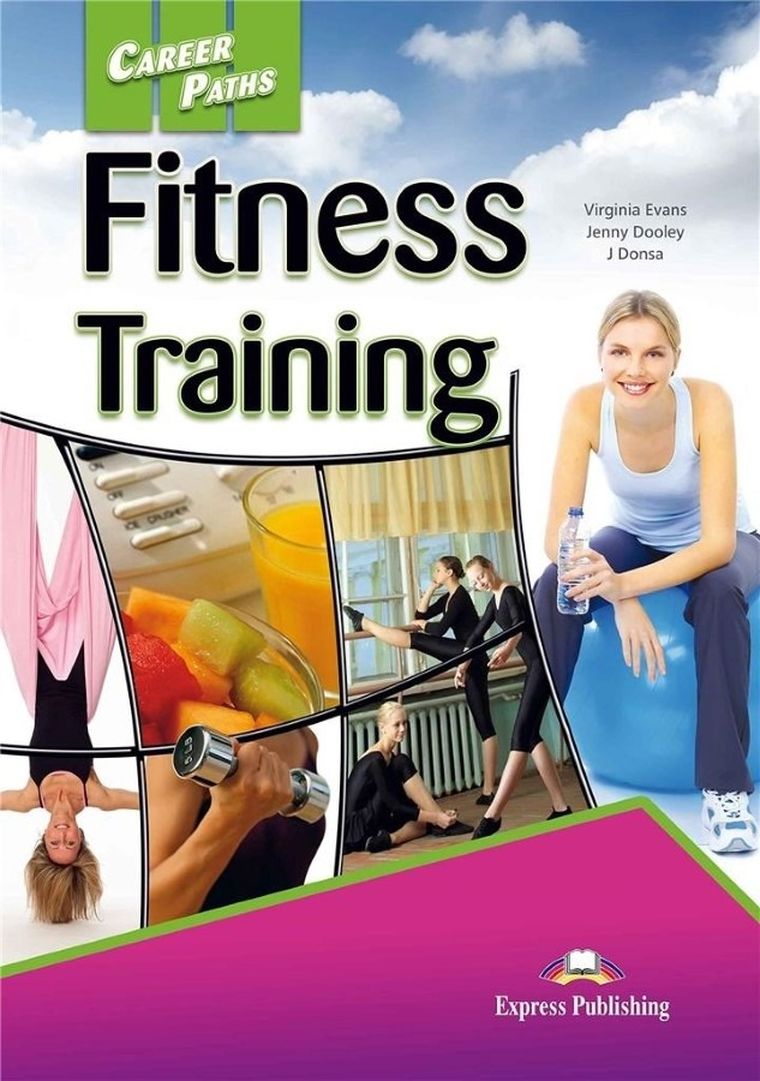 Career Paths: Fitness Training. Student's Book + DigiBook