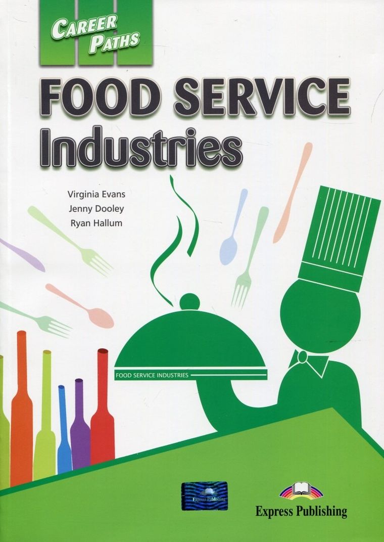 Career Paths Food Service Industries. Student's book + DigiBook