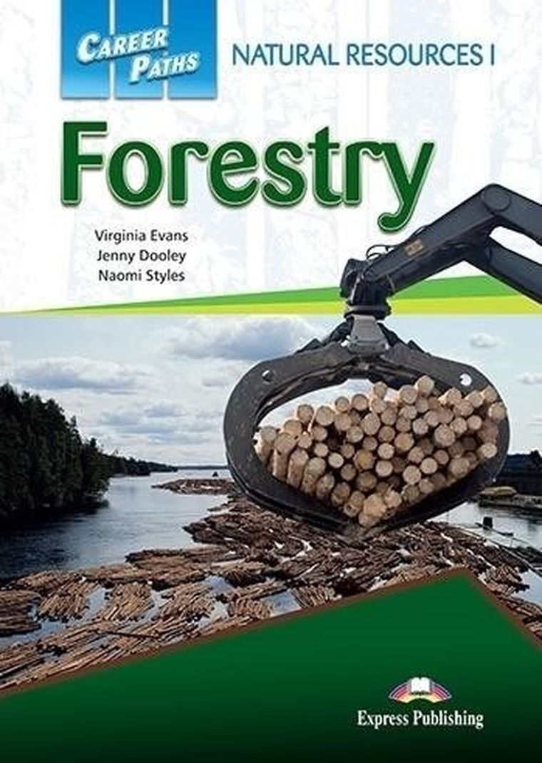 Career Paths: Forestry. Student's Book + DigiBook