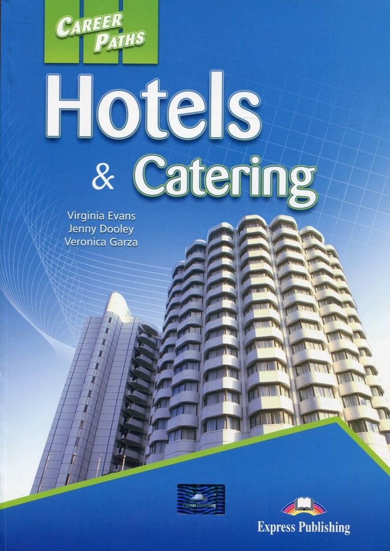 Career Paths Hotels & Catering. Student's book + DigiBook