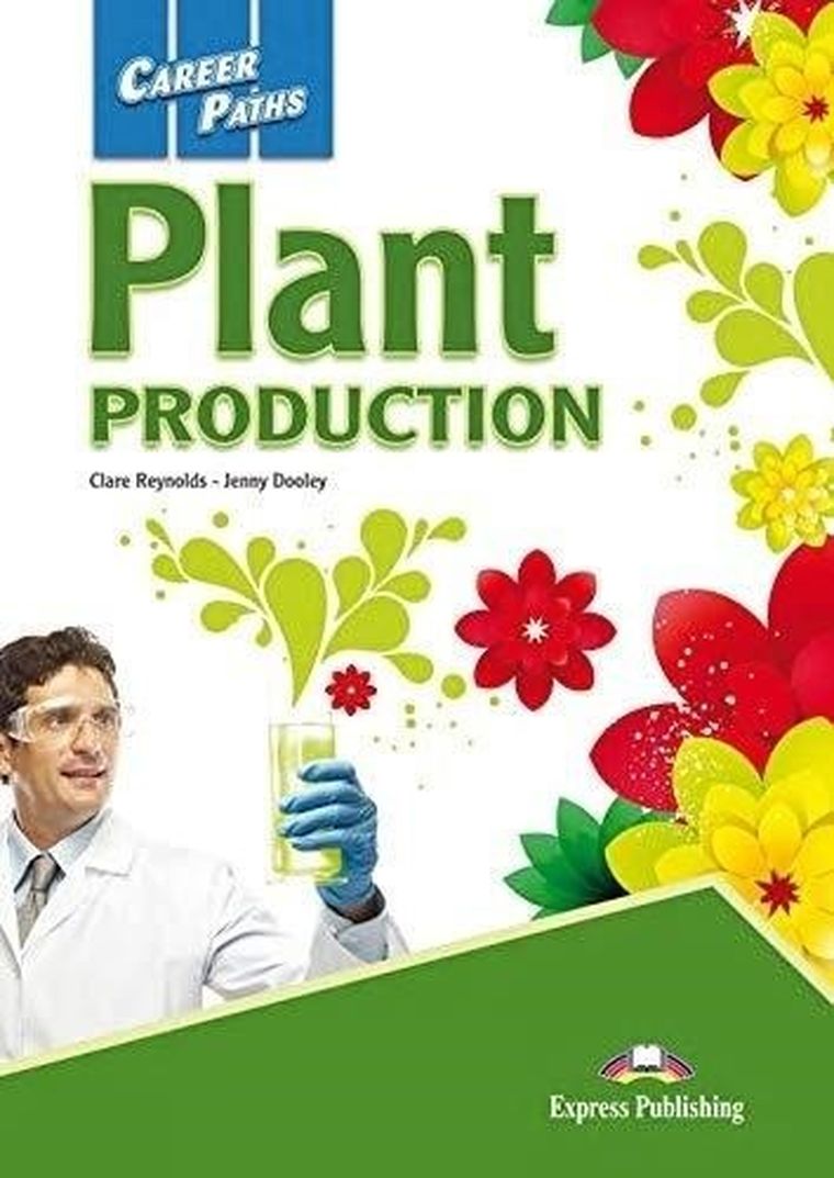 Career Paths: Plant Production. Student's Book + DigiBook