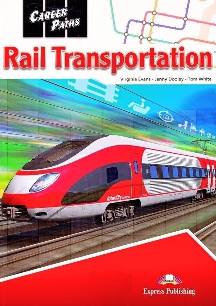 Career Paths: Rail Transportation. Student's Book + DigiBook