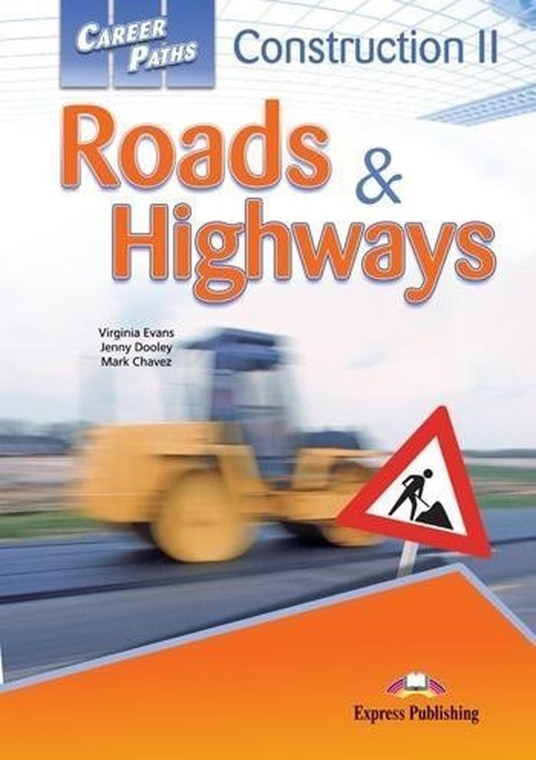 Career Paths: Roads & Highways Student's Book